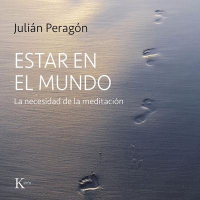 Estar en el mundo - Julián Peragón, Audio, 9788411210850
