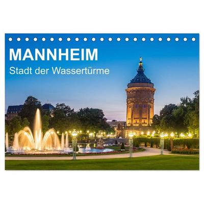 Mannheim - Stadt der Wassertürme (Tischkalender 2027 DIN A5 quer), CALVENDO Monatskalender