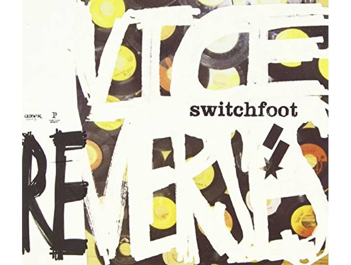 Switchfoot - Vice Re-Verses