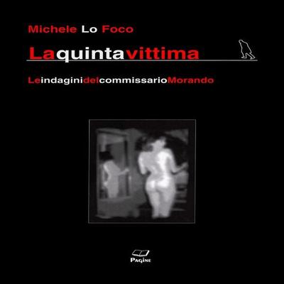 La quinta vittima - Michele Lo Foco, Audio, 9791222703855