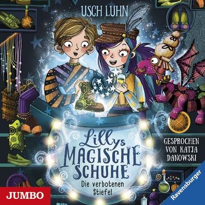 Lillys magische Schuhe. Die verbotenen Stiefel [Band 2] - Usch Luhn, Audio, 4064066710071