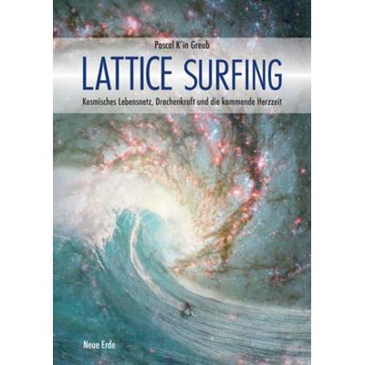 Lattice Surfing, Taschenbuch von Pascal K´in Greub, Neue Erde