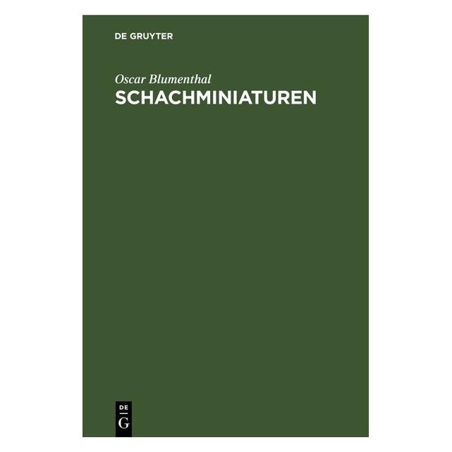 De Gruyter Blumenthal:Schachminiaturen (67792082)