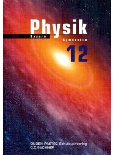 Ferdinand Hermann-Rottmair - Duden Physik - Sekundarstufe II - Bayern: 12. Schuljahr - Schülerbuch - Preis vom 09.10.2026 07:28:09 h