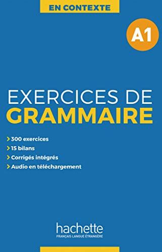 Anne Akyüz - Exercices de Grammaire A1: Übungsbuch mit Lösungen und Transkriptionen (En Contexte – Exercices de grammaire) - Preis vom 09.10.2026 07:28:09 h