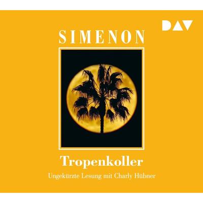Tropenkoller - Georges Simenon, CD, 9783742417596