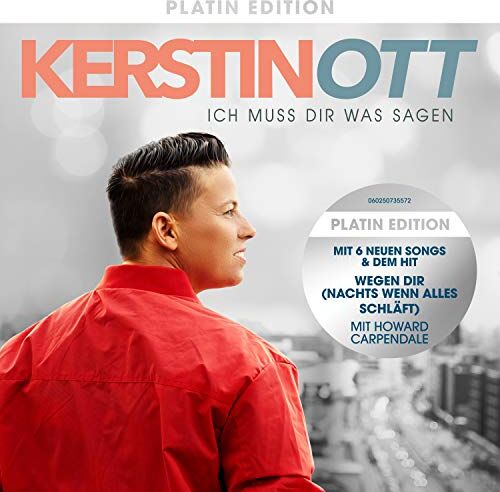 Kerstin Ott - Ich muss Dir was sagen (Platin Edition inkl. 6 neue Tracks) - Preis vom 11.10.2026 23:13:37 h