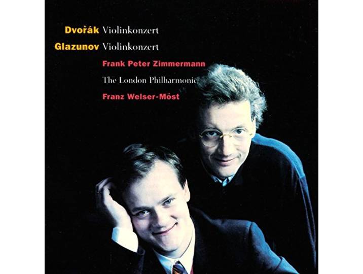 Dvorak · Glazunov - Violin Concertos / Zimmermann · LPO · Welser-Möst