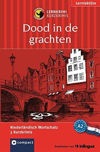 Jacob Jansen - Dood in de grachten: Compact Lernkrimi. Niederländisch Grundwortschatz - Niveau A2 - Preis vom 09.10.2026 07:28:09 h
