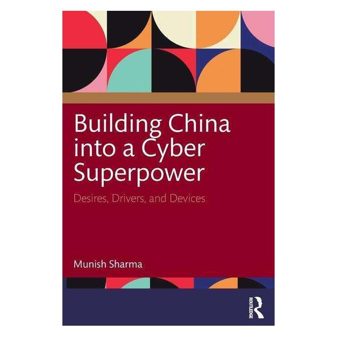 Taylor & Francis Building China into a Cyber Superpower (Englisch, Munish Sharma) (45879820)