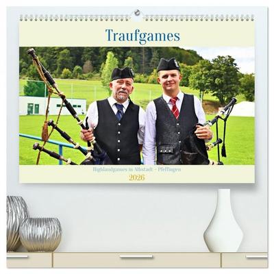 Traufgames Highlandgames in Albstadt - Pfeffingen (hochwertiger Premium Wandkalender 2026 DIN A2 quer), Kunstdruck in Hochglanz