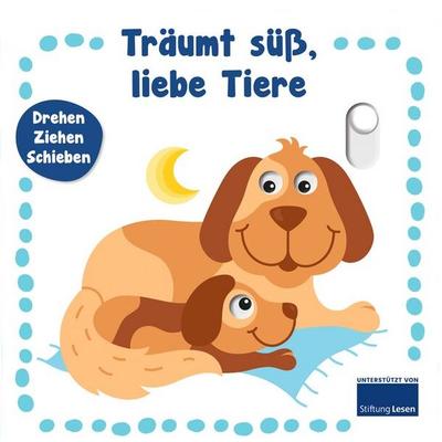 Träumt süß, liebe Tiere, Gebundene Ausgabe von , Ullmann Medien, 978-3-7415-1540-8