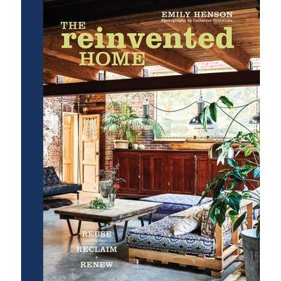 The Reinvented Home, Gebundene Ausgabe von Emily Henson, Ryland Peters, 978-1-78879-772-6