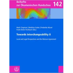 Towards Interchangeability II, Fachbücher von Mark Chapman, Frank-Dieter Fischbach, Friederike Nüssel, Matthias Grebe
