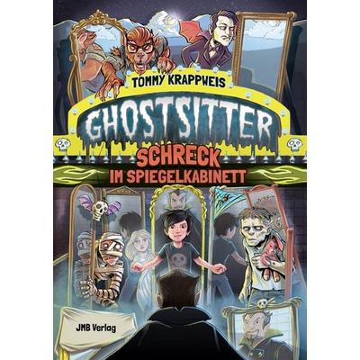 Ghostsitter, Gebundene Ausgabe von Tommy Krappweis, JMB Verlag, 978-3-95945-404-9