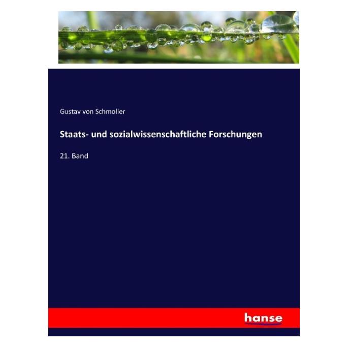 Hansebooks Staats- und sozialwissenschaftliche Forschungen (Deutsch, Softcover, Gustav von Schmoller) (55899379)