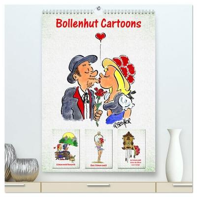 Bollenhut Cartoons (hochwertiger Premium Wandkalender 2027 DIN A2 hoch), Kunstdruck in Hochglanz