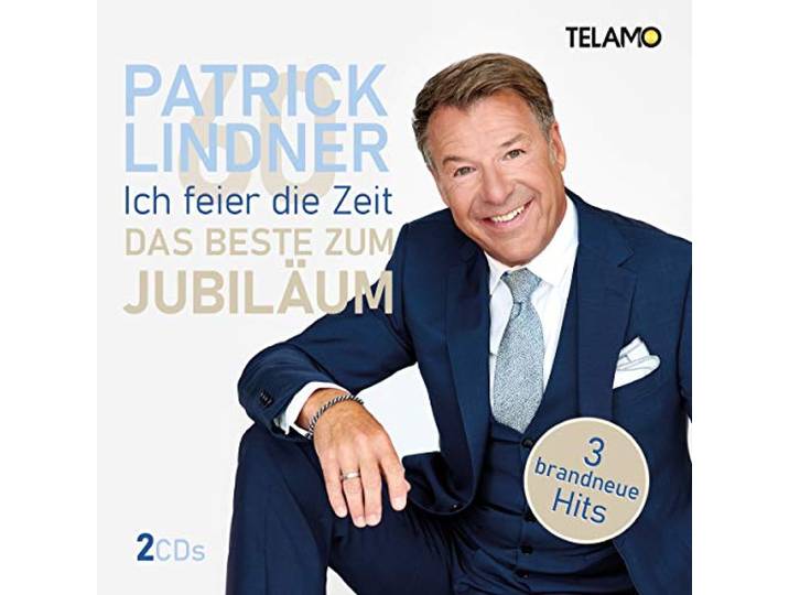 Ich feier die Zeit-Das Beste zum Jubiläum