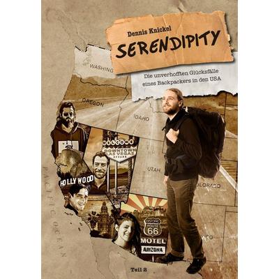 Serendipity, Taschenbuch von Dennis Knickel, BoD – Books on Demand, 978-3-7347-1984-4