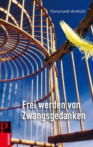 Hansruedi Ambühl - Frei werden von Zwangsgedanken - Preis vom 09.10.2026 07:28:09 h