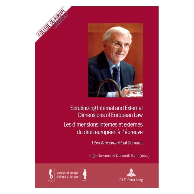 Peter Lang Scrutinizing Internal and External Dimensions of European Law / Les dimensions internes et externes (Englisch, Dominik Hanf, Inge Govaere) (57019650)