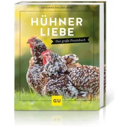 Hühnerliebe, Ratgeber von Katharina von der Leyen