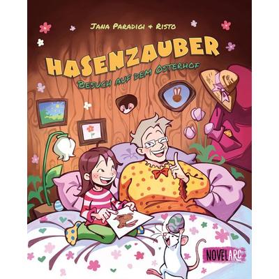 Hasenzauber - Besuch auf dem Osterhof, Gebundene Ausgabe von Jana Paradigi, Novel Arc Verlag, 978-3-910238-44-2