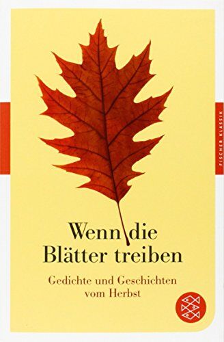 Axel Ruckaberle - Wenn die Blätter treiben: Gedichte und Geschichten vom Herbst (Fischer Klassik) - Preis vom 30.09.2026 09:01:18 h