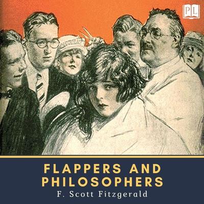 Flappers and Philosophers - F. Scott Fitzgerald, Audio, 4066338937827