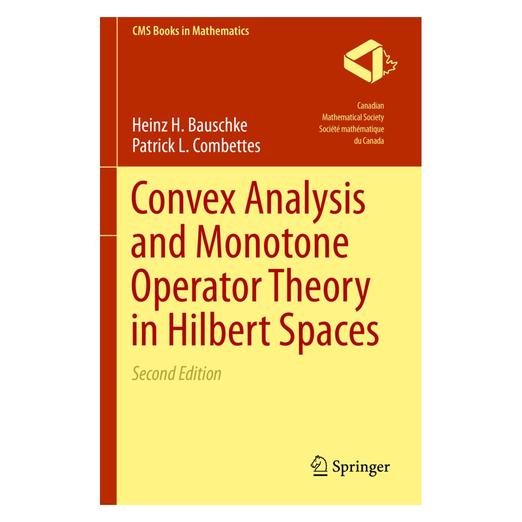 Springer Convex Analysis and Monotone Operator Theory in Hilbert Spaces (Englisch, Softcover, Heinz H. Bauschke, Patrick L. Combettes) (56005808)
