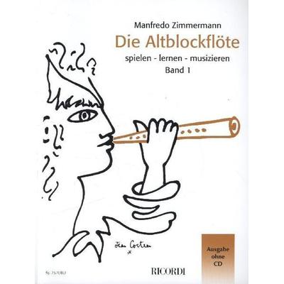 Die Altblockflöte Band 1 -