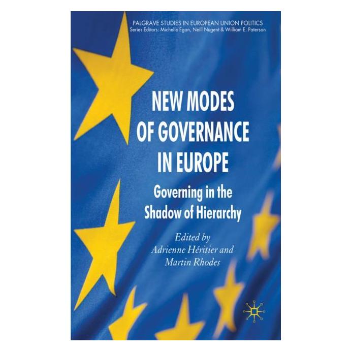 Palgrave Macmillan Uk New Modes of Governance in Europe (Englisch, Hardcover, /, A. Héritier, A/Rhodes, Héritier, M. Rhodes) (63047093)
