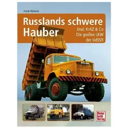 Russlands schwere Hauber, Ratgeber von Frank Rönicke