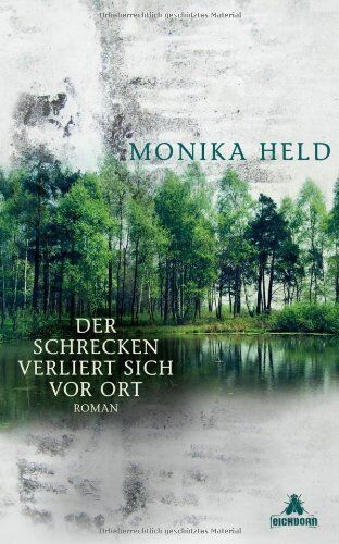Monika Held - Der Schrecken verliert sich vor Ort: Roman - Preis vom 02.10.2026 23:42:20 h