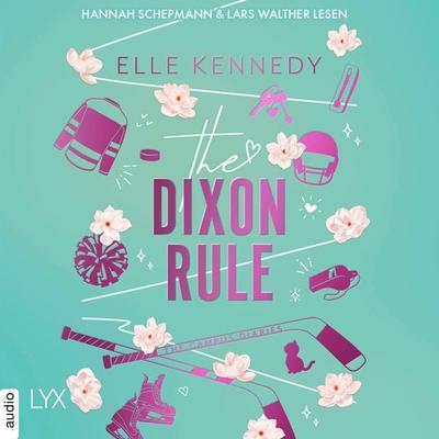 The Dixon Rule - Campus Diaries, Teil 2 - Elle Kennedy, Audio, 9783966355193