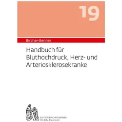Handbuch für Bluthochdruck, Herz-und Arteriosklerosekranke, Fachbücher von Lilli Bircher, Anne-Cécile Bircher, Pascal Bircher, Andres Bircher