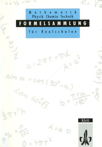 Stefan Dietz - Formelsammlung für Realschulen: Mathematik, Physik, Chemie, Technik - Preis vom 13.10.2026 11:25:28 h