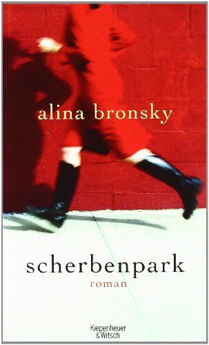 Alina Bronsky - Scherbenpark: Roman - Preis vom 19.10.2026 19:33:35 h