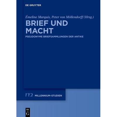 Brief und Macht, Gebundene Ausgabe von , De Gruyter, 978-3-11-161211-9