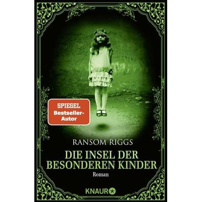 Die Insel der besonderen Kinder, Taschenbuch von Ransom Riggs, Knaur Taschenbuch