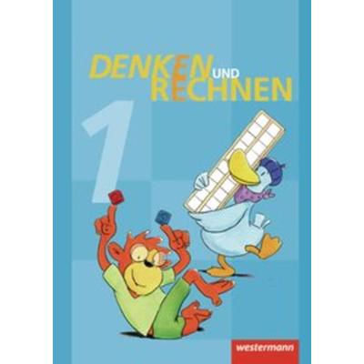 Denken und Rechnen - Ausgabe 2011 für Grundschulen in Hamburg, Bremen, Hessen, Niedersachsen, Nordrhein-Westfalen, Rheinland-Pfalz, Saarland und
