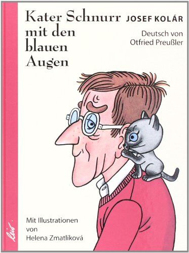 Josef Kolar - Kater Schnurr mit den blauen Augen - Preis vom 11.10.2026 03:10:56 h