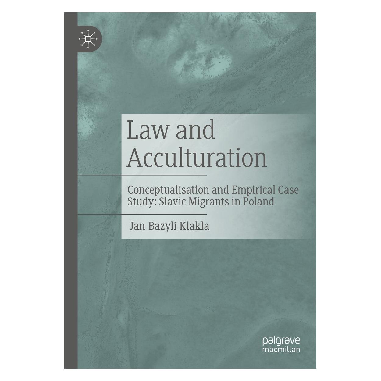 Springer Law and Acculturation (Englisch, Hardcover, Jan Bazyli Klakla) (9783031724589)