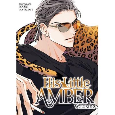 His Little Amber Vol. 2, Taschenbuch von Kazki Natsume, Random House N.Y.