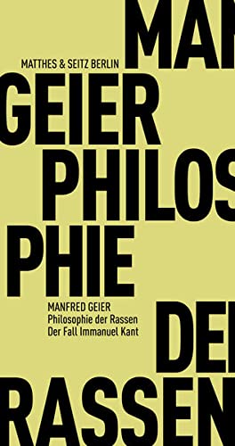 Manfred Geier - Philosophie der Rassen: Der Fall Immanuel Kant (Fröhliche Wissenschaft) - Preis vom 14.10.2026 23:07:16 h