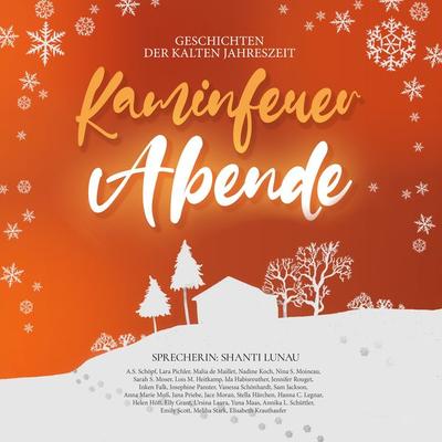 Kaminfeuerabende - Sarah S. Moser,Malia de Maillet,Sam Jackson,Anna Marie Muss,Nadine Koch, Audio, 4067248355275