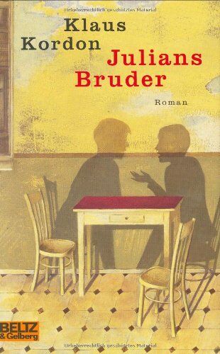 Klaus Kordon - Julians Bruder: Roman - Preis vom 04.10.2026 03:51:26 h
