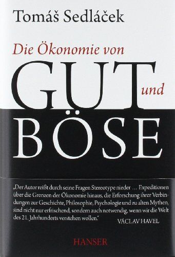 Tomas Sedlacek - Die Ökonomie von Gut und Böse - Preis vom 15.10.2026 23:06:25 h