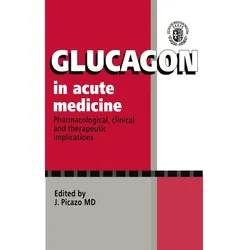 Glucagon in Acute Medicine, Fachbücher