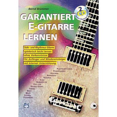 Garantiert E-Gitarre lernen / Garantiert E-Gitarre lernen mit 2 CDs -